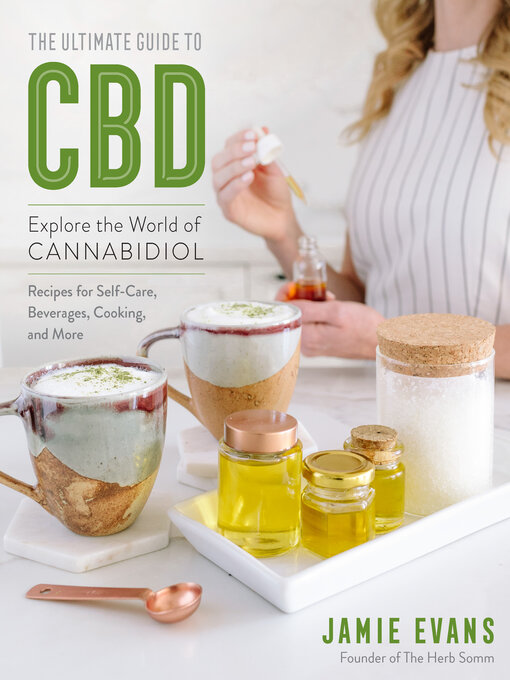 Title details for The Ultimate Guide to CBD by Jamie Evans - Available
